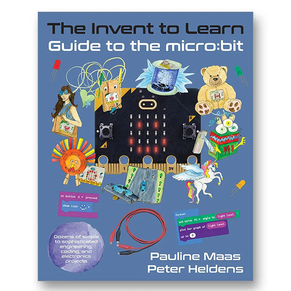 Guide Micro Bit Invent to Learn - Guide to the micro:bit – CD-Soft